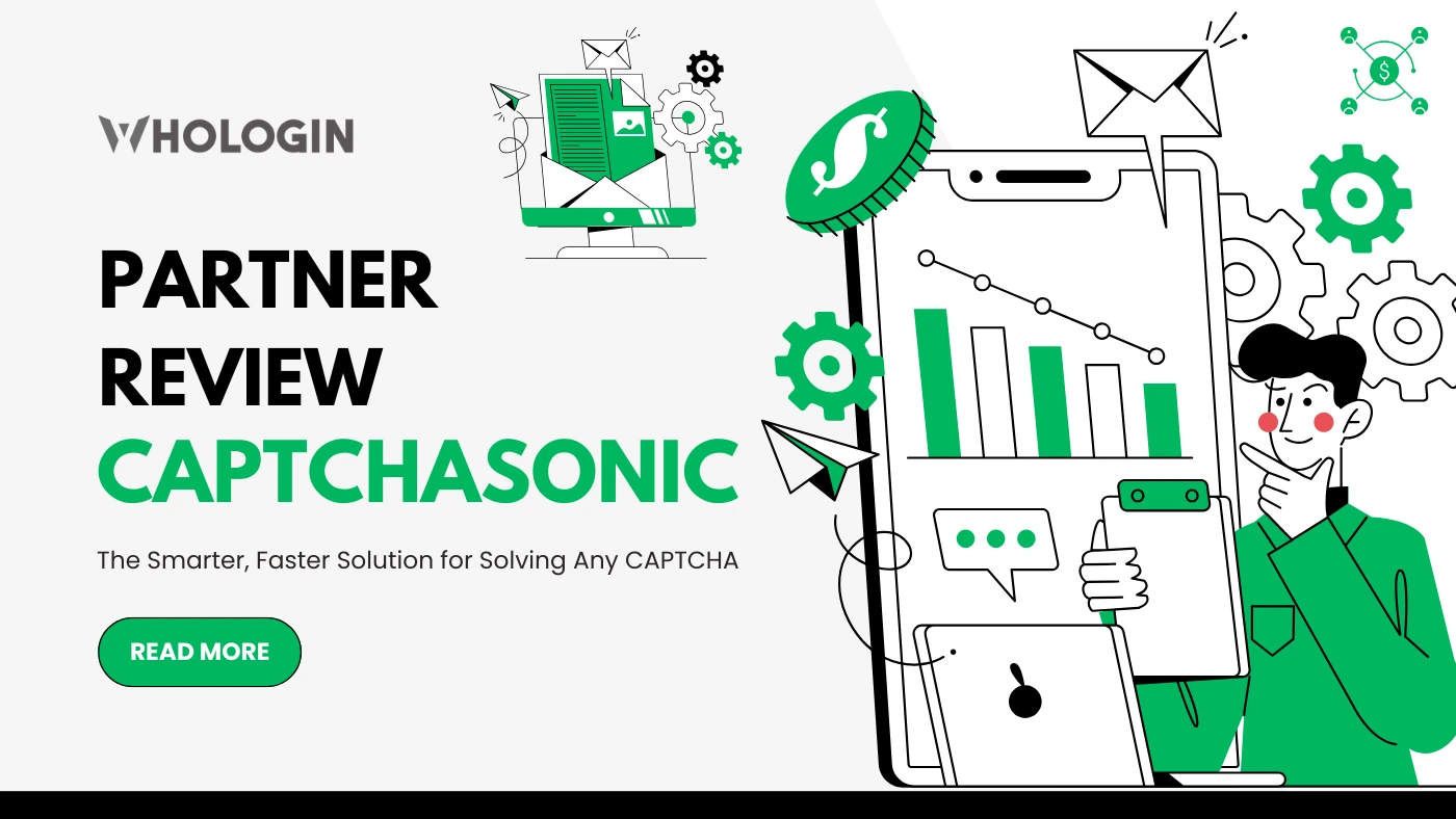 Partner Review: CaptchaSonic – The Smarter, Faster Solution for Solving Any CAPTCHA